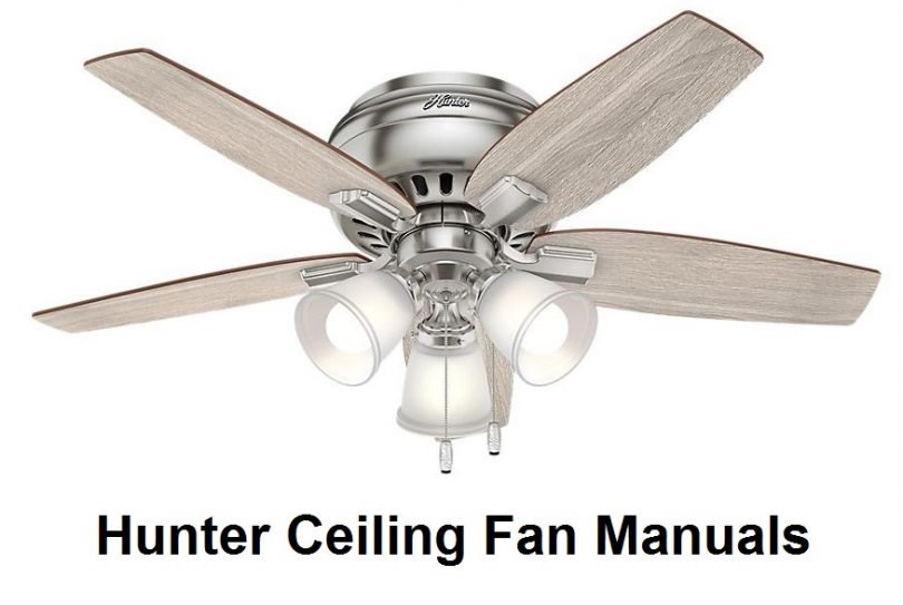 Hunter Ceiling Fan Manuals User S Guides, Hunter Ceiling Fan Installation Instructions
